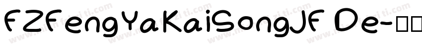 FZFengYaKaiSongJF De字体转换